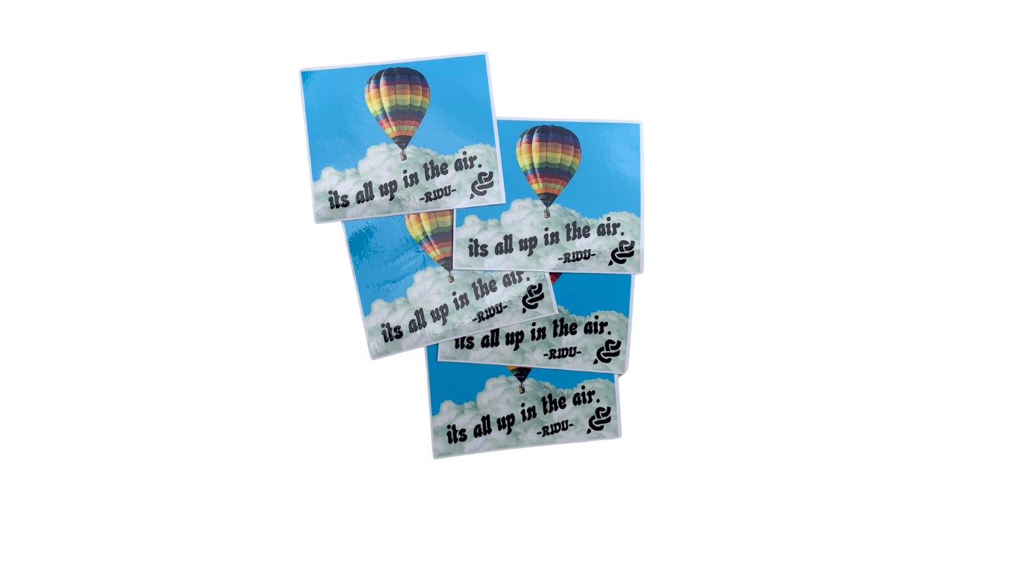 RWU "It's all up in the air" Sticker